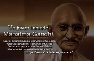 Un joven llamado Gandhi.