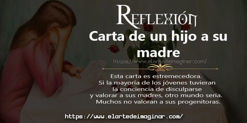 Carta de un hijo a su madre.